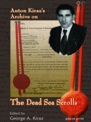 cover image of Anton Kiraz's Archive on the Dead Sea Scrolls